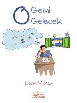 cover image of O Gemi Gelecek